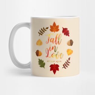 Fall In Love All Over Again Hand Lettering Autumn Leaves and Acorns Watercolor Mug